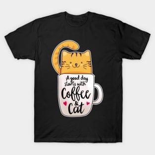 A Good Day Starts With Coffee And Cat T-Shirt